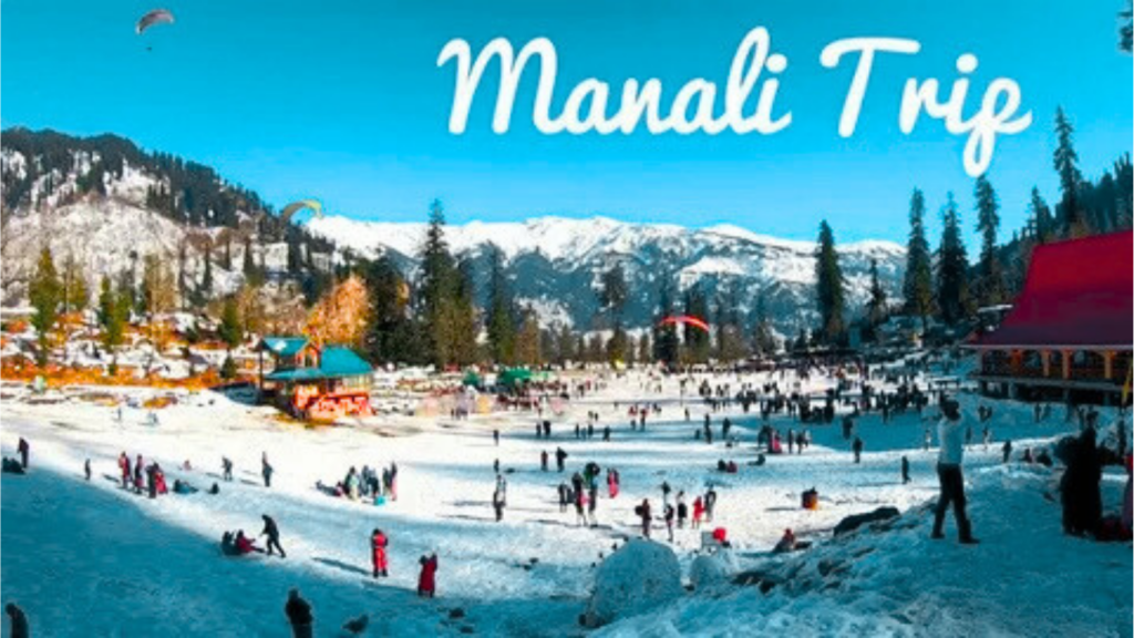 Manali Budget travel Guide